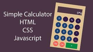 Build Calculator using HTML CSS and JavaScript