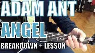 Adam Ant - Angel - Guitar Tutorial