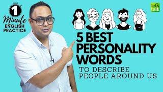 5 Best Personality Words To Describe People Around Us. #shorts increase English Vocabulary