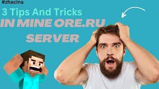 3 TiPS and tricksin Minecraft Mineore.ruserver#minecraft