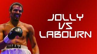 MOSES JOLLY VS RYAN LABOURN