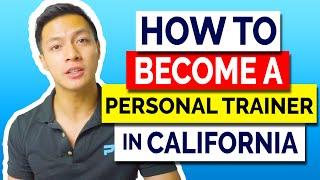  How To Become A Personal Trainer In California In 2023