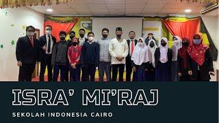 Isro mi’roj Sekolah Indonesia cairo