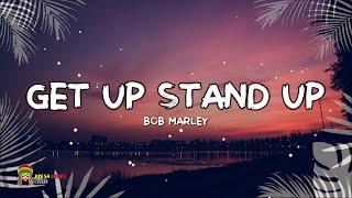 Bob Marley -  Get Up Stand Up LYRICS Remastered