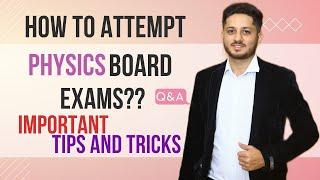 How to Attempt Physics Paper In Board Exam  9 and 10   Tips & Tricks For Marks