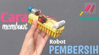 Cara membuat robot sederhana   Robot PEMBERSIH