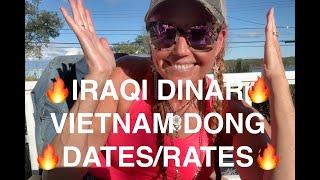 IRAQI DINAR VIETNAM DONG DATESRATES  HOTTEST SUMMARY