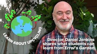 Director Daniel Jenkins Shares what your students can learn from Errols Garden