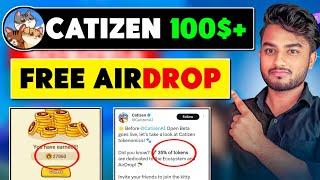 100$+ Catizen New Airdrop  { Free Gaming Project }  New Crypto Airdrop 2024
