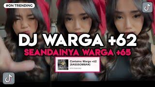 DJ WARGA +62  DJ SEANDAINYA WARGA +62 VIRAL TIKTIOK