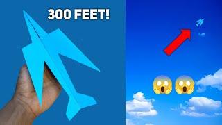 EASY 300 FEET How to make a paper airplane that flies far