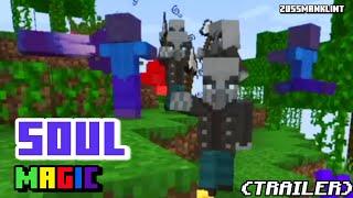 Soul Magic Addon for MCPE TrailerPreview