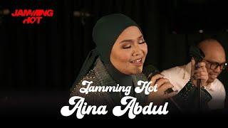 #JammingHot Persembahan Penuh Perasaan  Jamming Hot Bersama Aina Abdul