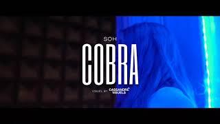 SOH - Cobra Clip officiel Prod.DR JAY