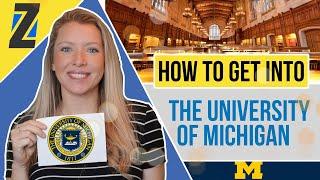 #Transizion How to get into the University of Michigan