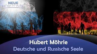 Deutsche und russische Seele - Hubert Möhrle