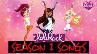 Season 1 Music Videos  Song Compilation  LoliRock