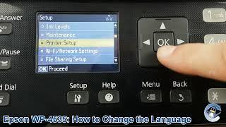 Epson Workforce Pro WP-4535 How to Change the Selected Language