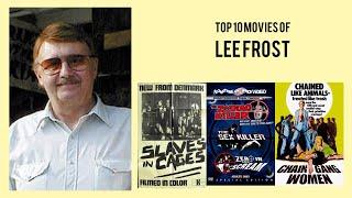 Lee Frost   Top Movies by Lee Frost Movies Directed by  Lee Frost