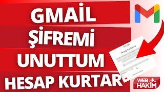 Gmail Şifremi Unuttum 2024  E-posta Şifremi Unuttum