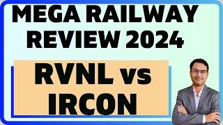 Mega REVIEW 2024  RVNL vs IRCON 2024  Latest business review 2024