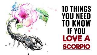 10 Things You Need to Know if You Love a Scorpio
