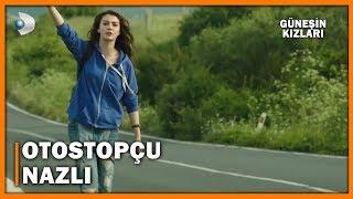 Parasız Kalan Nazlı Otostop Çekiyor  - Güneşin Kızları 1. Bölüm