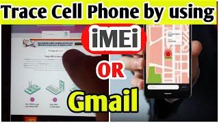 Imei number tracking location onlineTrace a lost phone free