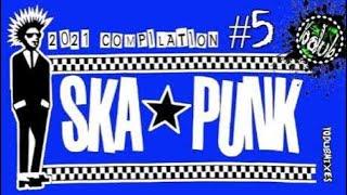 S̲ka + Pu̲n̲k Bands #5 2021 CompiI̲a̲tion