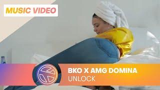 BKO - Unlock ft. AMG Domina Prod. Nigel Hey