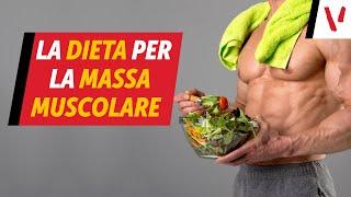 La dieta per la massa muscolare