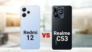 Redmi 12 vs Realme C53