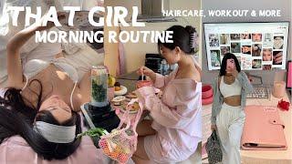  THAT GIRL MORNING ROUTINE  7am productive vlog haircare workouts & more