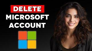 How to Delete Microsoft Account 2024