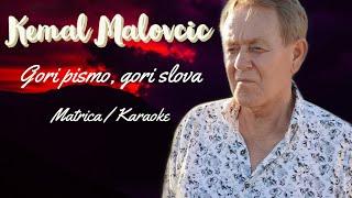 Kemal KM Malovcic - Gori pismagore slova  Matrica Uzivo  Karaoke 2022