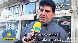 500 bin lira versek sigarayı bırakır mısınız?