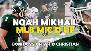 Noah Mikhail Micd Up  Texas A&M Commit  Bonita vs Ontario Christian