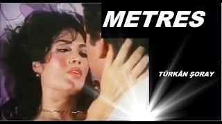 Türkân Şoray __ Can Gürzap _  METRES  _ 1984