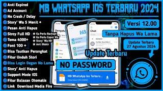 mb whatsapp ios terbaru 2024  mb wa ios terbaru 2024  wa mb terbaru 2024  mb wa terbaru 2024