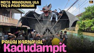 Menakjubkan Karya Seni Ogoh2 di PAWAI KARNAVAL KADUDAMPIT  Samen MDTA MIHADUNAL ULA