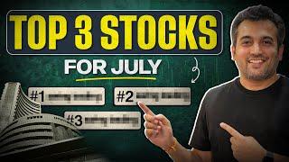 3 Best Stocks to buy in the Market July-2024 Watchlist  Vijay Thakkar