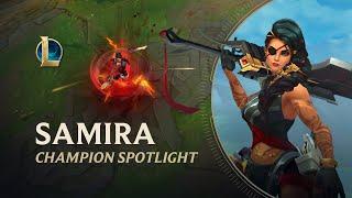 Samira Champion Spotlight  Gameplay - League of Legends