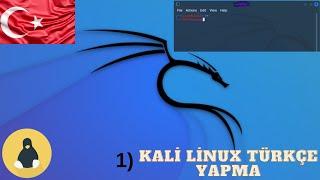 Kali linux Türkçe Yapma.