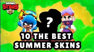 10 The Best Summer Skins  Brawl Stars  Summer Skins