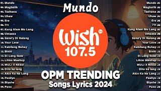 OPM TRENDING HITS LIVE on Wish 107.5 Bus With Lyrics - Best Of OPM Acoustic Love Songs 2024