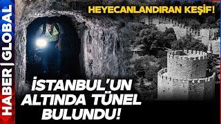 İstanbulun Altında Tünel Bulundu Haber Global Asırlar Sonra Keşfedilen Tünele Girdi