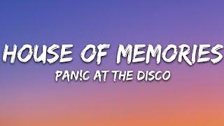 Panic At The Disco - House of Memories Lyrics