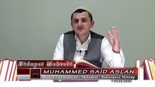 Muhammed Said Aslan - Risale-i Nur Külliyatı - Mektubat - Dokuzuncu Mektup