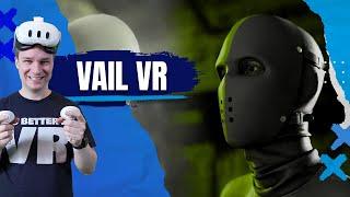 The multiplayer shooter VAIL VR is now in the official meta store - Lets play a few rounds