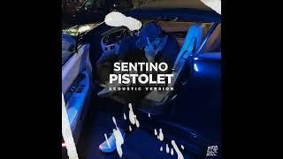 Sentino - Pistolet Acoustic